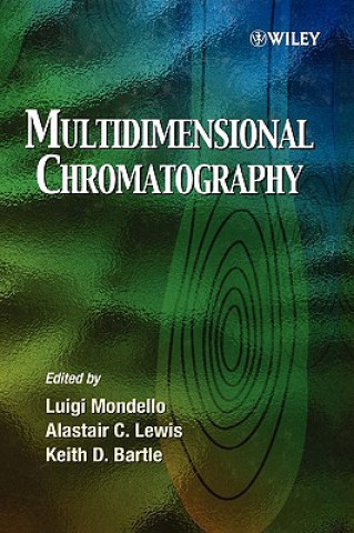 Knjiga Multidimensional Chromatography Luigi Mondello