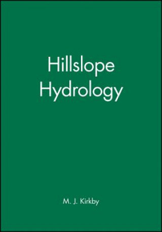 Kniha Hillslope Hydrology M. J. Kirkby