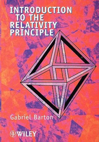 Carte Introduction to the Relativity Principle G. Barton