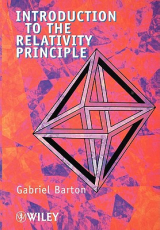 Book Introduction to the Relativity Principle G. Barton