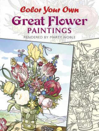 Kniha Color Your Own Great Flower Paintings Marty Noble
