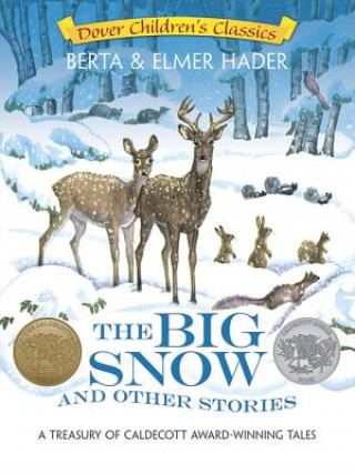 Carte Big Snow and Other Stories Berta Hader