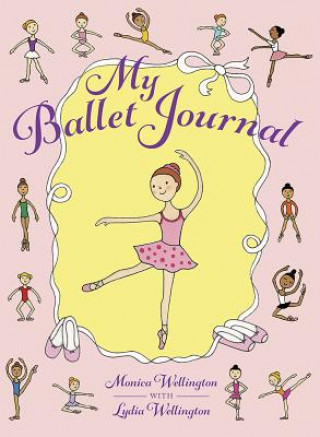 Książka My Ballet Journal Monica Wellington