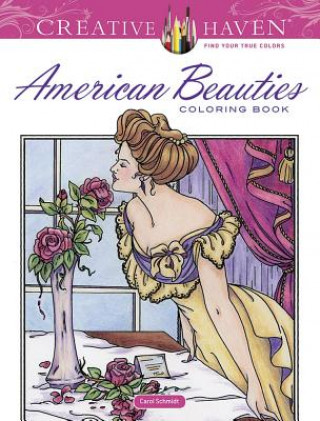 Книга Creative Haven American Beauties Coloring Book Carol Schmidt