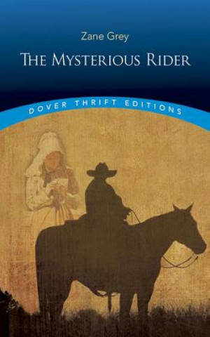Kniha Mysterious Rider Zane Grey