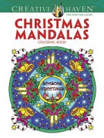 Carte Creative Haven Christmas Mandalas Coloring Book Marty Noble