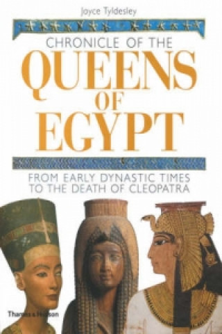 Buch Chronicle of the Queens of Egypt Joyce A. Tyldesley