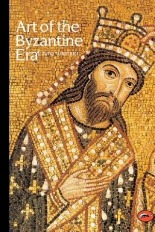 Carte Art of the Byzantine Era David Talbot Rice