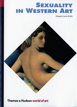 Kniha Sexuality in Western Art Edward Lucie-Smith