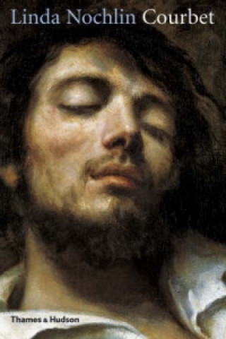 Könyv Courbet Linda Nochlin