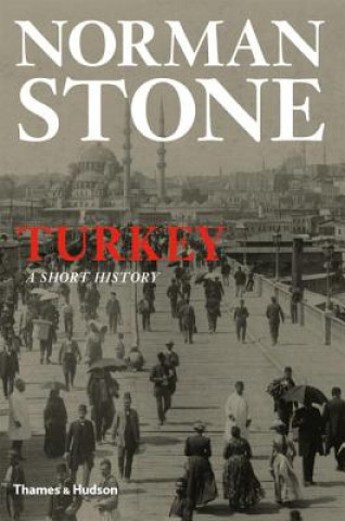 Kniha Turkey Norman Stone
