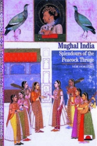 Kniha Mughal India Valerie Berinstain