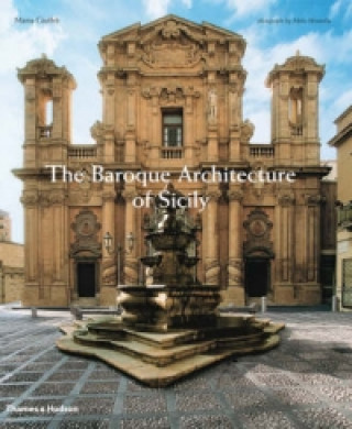 Kniha Baroque Architecture of Sicily Maria Giuffre