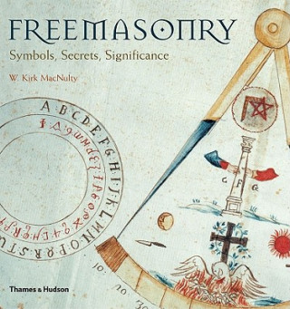 Книга Freemasonry Kirk W. MacNulty
