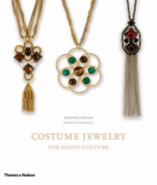 Könyv Costume Jewelry for Haute Couture Florence Müller