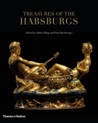 Kniha Treasures of the Habsburgs Franz Kirchweger