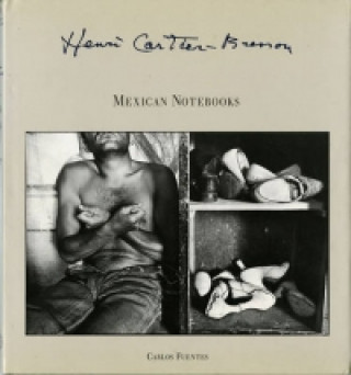 Knjiga Henri Cartier-Bresson: Mexican Notebooks Michelle Beaver
