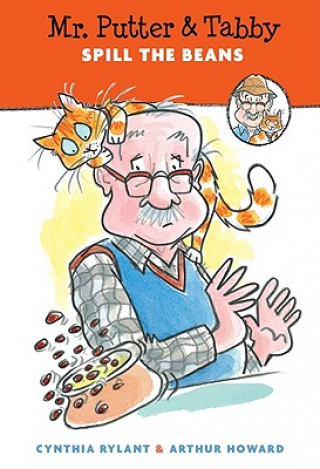 Könyv Mr. Putter and Tabby Spill the Beans Cynthia Rylant
