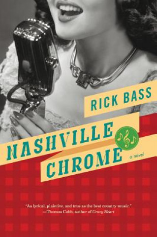 Książka Nashville Chrome Rick Bass