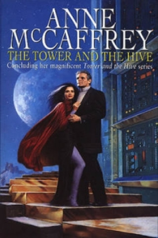 Libro Tower And The Hive Anne McCaffrey