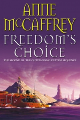 Carte Freedom's Choice Anne McCaffrey