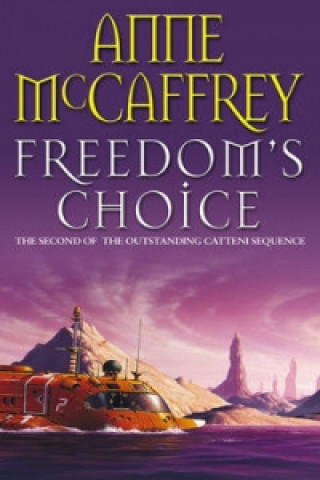 Книга Freedom's Choice Anne McCaffrey