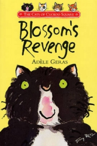 Könyv Blossom's Revenge Adele Geras