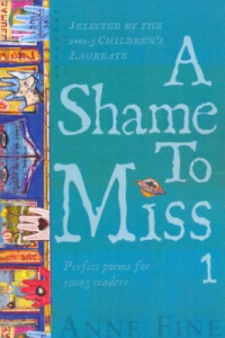 Buch Shame to Miss Poetry Collection 1 Anne Fine