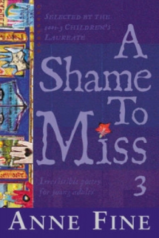 Carte Shame To Miss Poetry Collection 3 Anne Fine