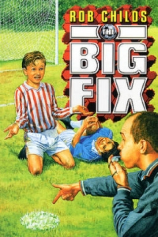 Buch Big Fix Rob Childs