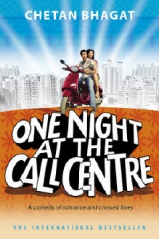 Kniha One Night At The Call Centre Chetan Bhagat