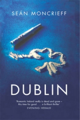 Livre Dublin Sean Moncrieff