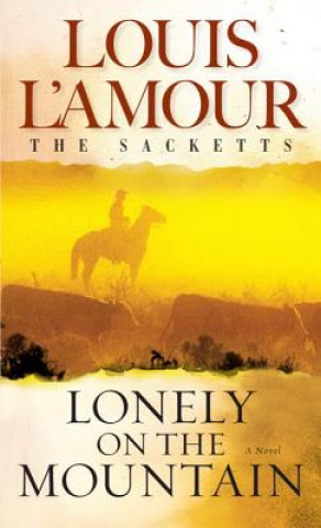 Książka Lonely on the Mountain Louis Ľamour