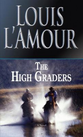 Kniha High Graders Louis Ľamour