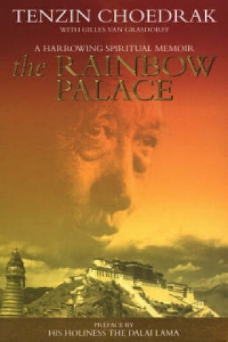 Kniha Rainbow Palace Tenzin Choedrak