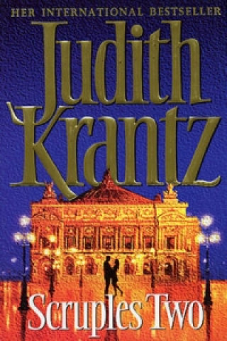 Carte Scruples Two: Fifteen Years Later Judith Krantz