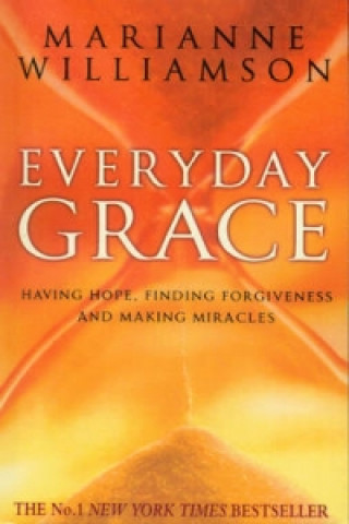 Kniha Everyday Grace Marianne Williamson