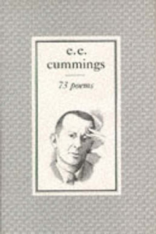 Carte 73 Poems E. E. Cummings