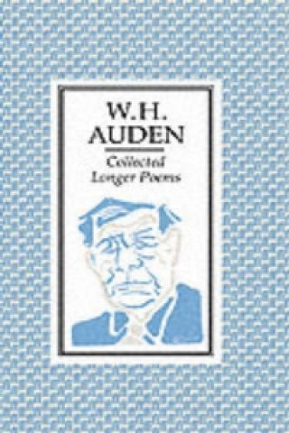 Kniha Collected Longer Poems W. H. Auden