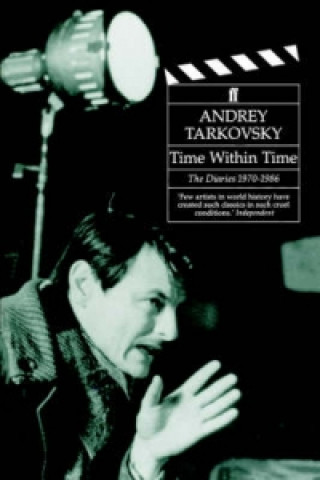 Kniha Time Within Time Andrey Tarkovsky