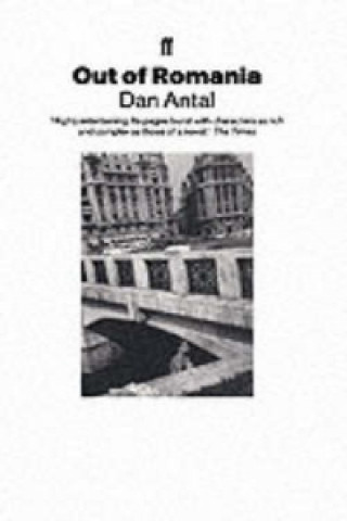 Könyv Out of Romania Dan Antal