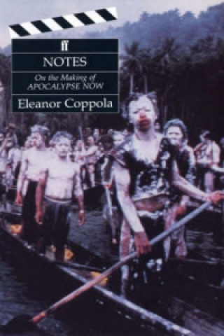 Kniha Notes: The Making of Apocalypse Now Eleanor Coppola