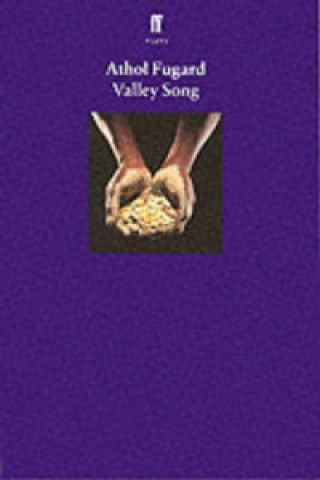 Knjiga Valley Song Athol Fugard