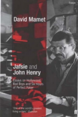 Kniha Jafsie and John Henry: Essays David Mamet