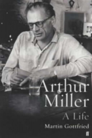 Carte Arthur Miller Martin Gottfried