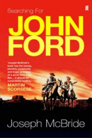 Книга Searching for John Ford Joseph McBride