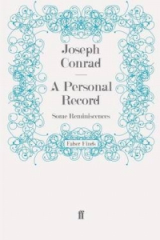 Knjiga Personal Record Joseph Conrad