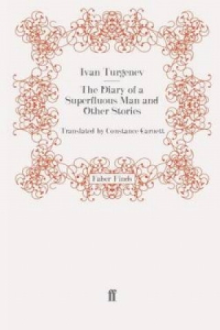 Kniha Diary of a Superfluous Man and Other Stories Ivan Turgenev