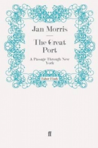 Carte Great Port Jan Morris