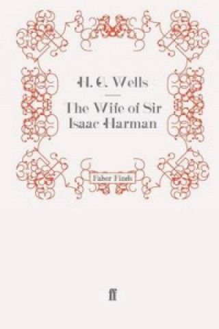 Libro Wife of Sir Isaac Harman H G Wells